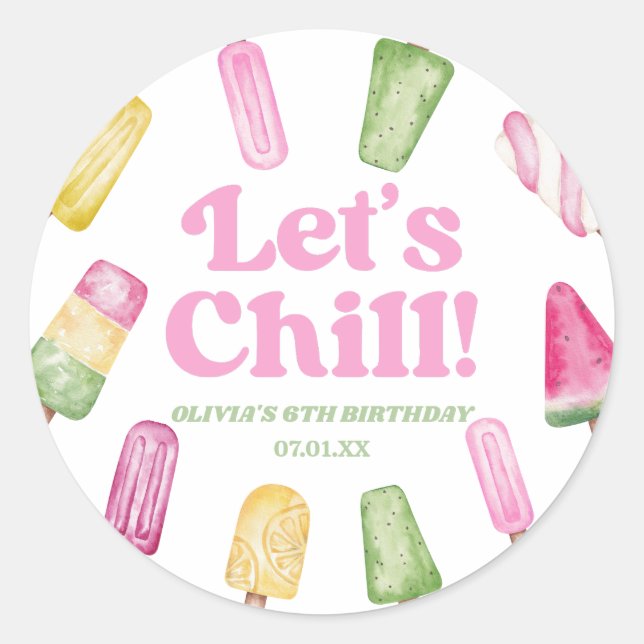 Let's Chill Pink Retro Popsicle Birthday Party Classic Round Sticker (Front)