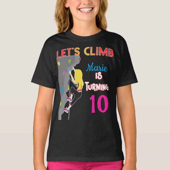 Let's Climb Climber Girl Colourful Birthday Party T-Shirt (Front)