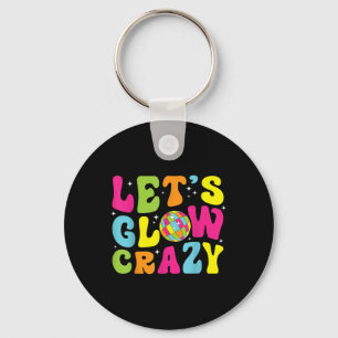Lets Crazy Retro Birthday Party Glowing 80s 90s Gr Key Ring