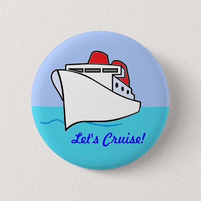 Let's Cruise Button (Front)