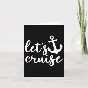 Let's Cruise Family Vacation Couples Anchor Boat Card
