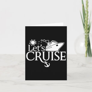 Let's Cruise Men Women Kids Vacation Summer Family Card