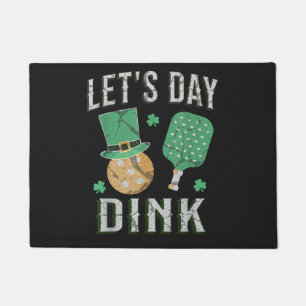 Let's day dink funny pickleball doormat