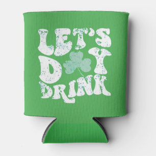 Let's Day Drink St Patrick Paddy Lucky Charm Can Cooler