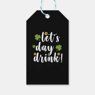 Let's Day Drink St Patrick's Day Gift Tags