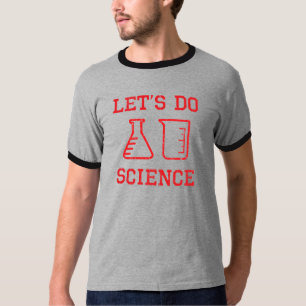 Let's Do Science (red design) T-Shirt