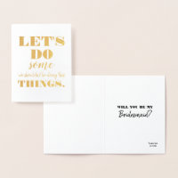 Let's Do Something Bad - Funny Bridesmaid Proposal