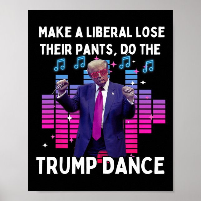 Lets Do The Trump Dance - Pro Trump Family Present Poster (Front)