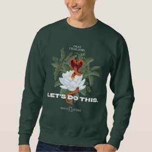 "Let's Do This" Cobra - The White Lotus Sweatshirt