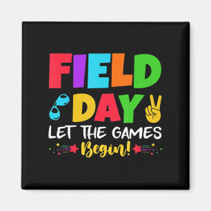 Let's Do This Field Day Thing Teacher Student Scho Magnet