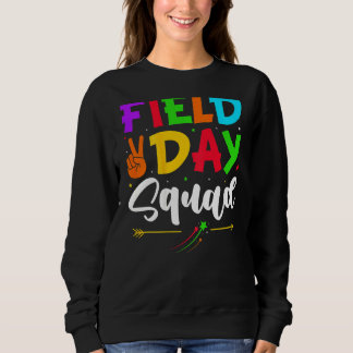 Let's Do This Field Day Thing Teacher Student Scho Sweatshirt