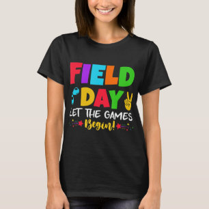 Let's Do This Field Day Thing Teacher Student Scho T-Shirt