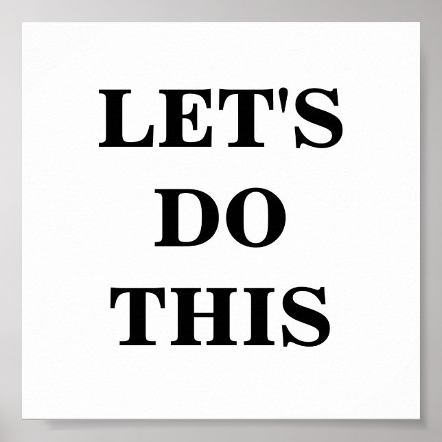 Let's Do This Minimalist Poster (Front)