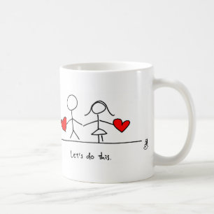 "Let's do this." Mug by Hearts and All