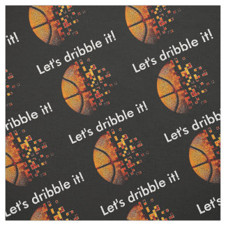 Let's dribble it! fabric
