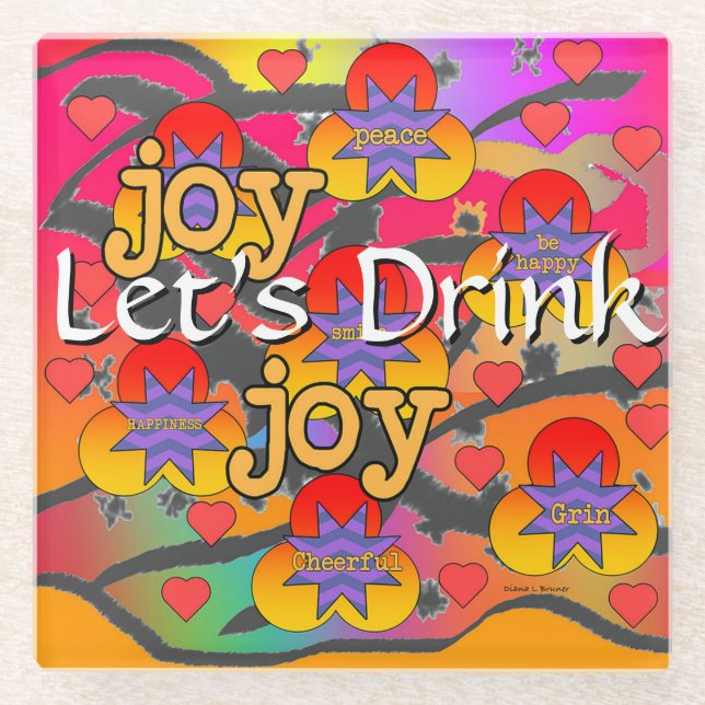 Let's Drink  Glass Coaster (Front)