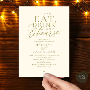 "Let's eat, drink and rehearse", Rehearsal Dinner Invitation