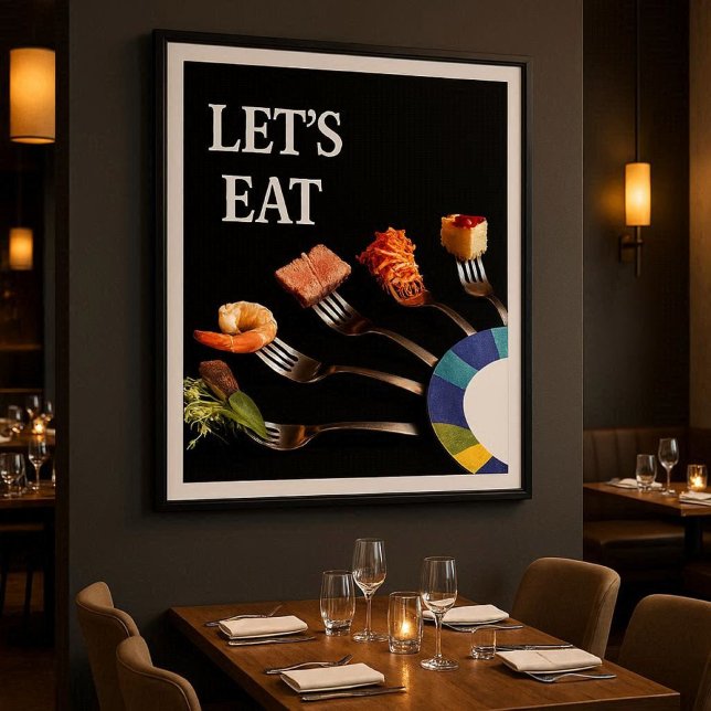 Let's Eat Food on Forks Black Modern Poster (Modern “Let’s Eat” premium poster for home or business use  perfect for dining rooms, restaurants)