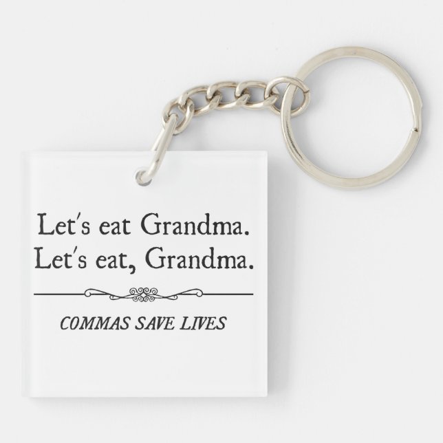 Let's Eat Grandma Commas Save Lives Key Ring (Back)