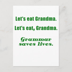 Let's Eat Grandma Grammar Saves Lives Postcard