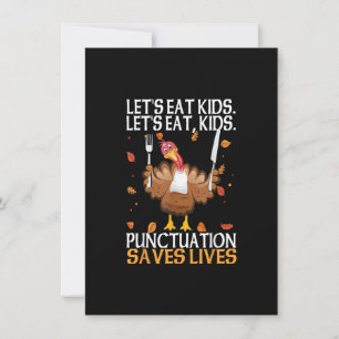 Let's eat kids Funny Turkey Thanksgiving Day Gramm Invitation
