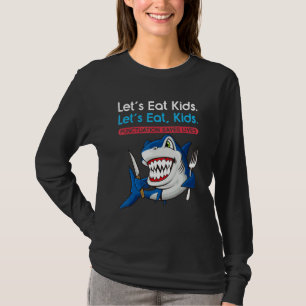 Let's Eat Kids Punctuation Saves Lives Grammar Sha T-Shirt