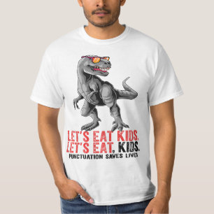 Let's Eat Punctuation Saves Lives Grammar Teacher T-Shirt