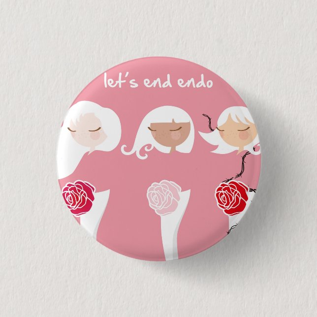 Let's End Endo 3 Cm Round Badge (Front)