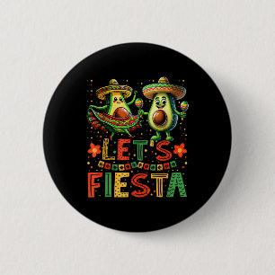 Lets Fiesta 5 Cinco De Mayo For Women Men Boys Gir 6 Cm Round Badge
