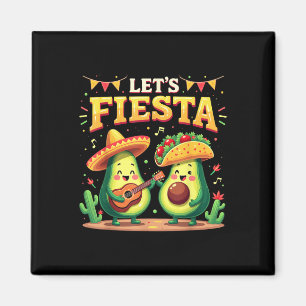 Lets Fiesta 5 Cinco De Mayo For Women Men Boys Gir Magnet