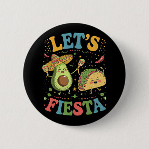 Let's Fiesta Avocado And Tacos Cinco De Mayo 6 Cm Round Badge