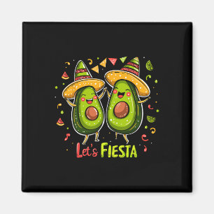 Let's Fiesta Avocado And Tacos Sombrero Cinco De M Magnet