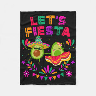 Let's Fiesta Avocado Dancing Cinco De Mayo Mexican Fleece Blanket