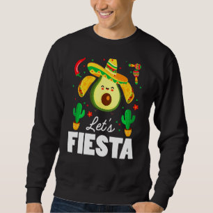 Let's Fiesta Avocado Tacos Cinco De Mayo May Fifth Sweatshirt
