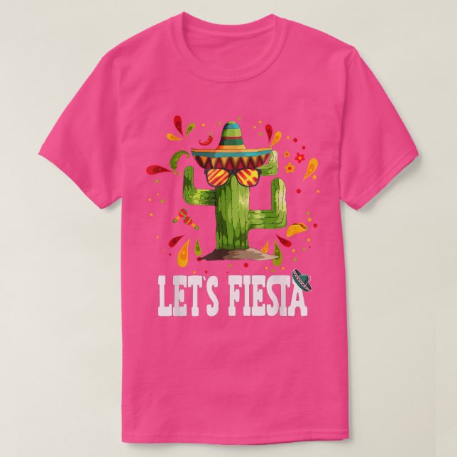 Lets Fiesta Cactus Meican Party Tacos Nacho Avocad T-Shirt (Design Front)