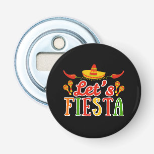 Let's Fiesta Cinco de Mayo Bottle Opener