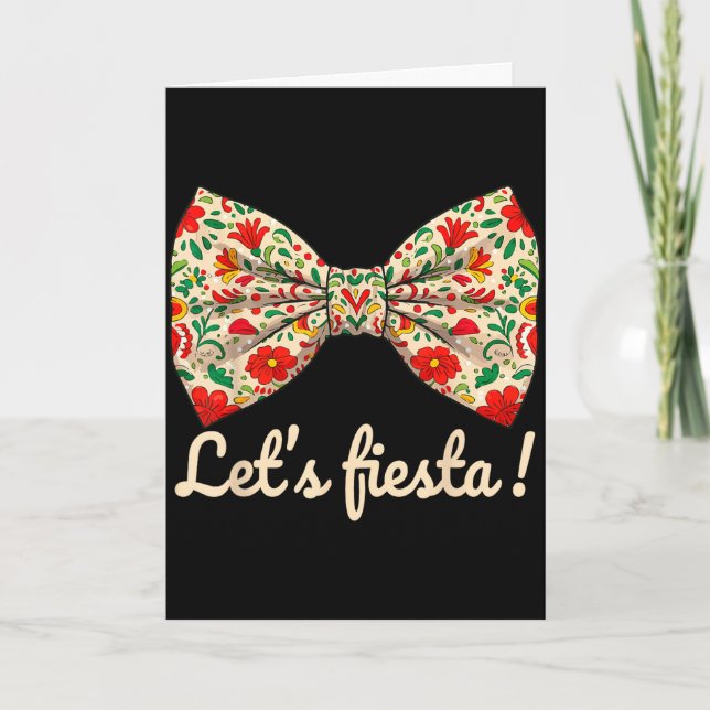 Let's fiesta cinco de mayo coquette bow cuteLet's  Card (Front)
