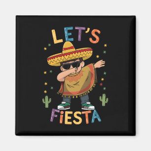 Let's Fiesta Cinco De Mayo Dabbing Mexican Poncho Magnet