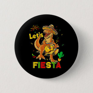 Lets Fiesta Cinco De Mayo Dinosaur Mexican Party K 6 Cm Round Badge