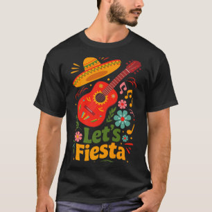 Let's fiesta cinco de mayo guitar mexican vibes T-Shirt