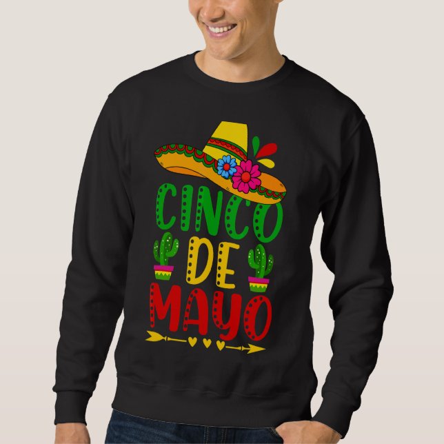 Let's Fiesta Cinco De Mayo Mexican Festivals Party Sweatshirt (Front)