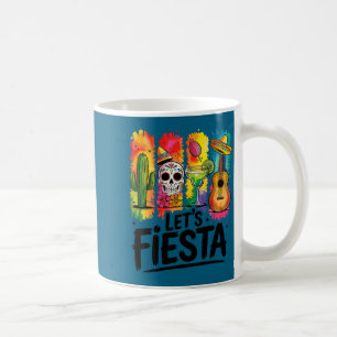 Let's fiesta cinco de mayo mexican margarita skull coffee mug