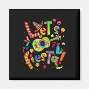 Let's Fiesta Cinco De Mayo Mexican Party Guitar Me Magnet