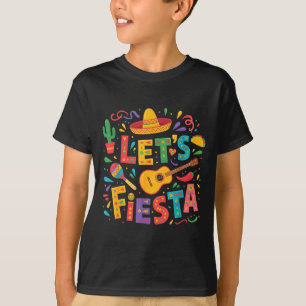 Let's fiesta cinco de mayo sombrero mexican party T-Shirt