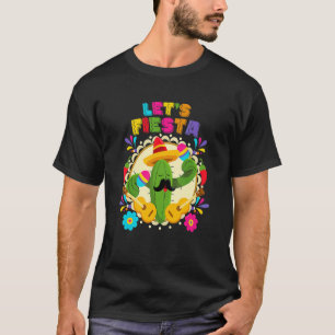 Lets Fiesta Cinco De Mayo With Guitar Cactus Sombr T-Shirt