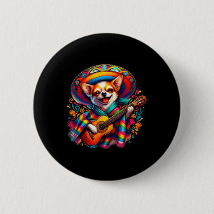 Lets Fiesta Cute Chihuahua Playing Guitar Cinco De 6 Cm Round Badge