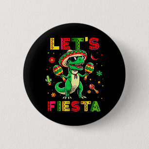 Lets Fiesta Dinosaur Cinco De Mayo Boys Kids 6 Cm Round Badge