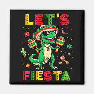 Lets Fiesta Dinosaur Cinco De Mayo Boys Kids Magnet