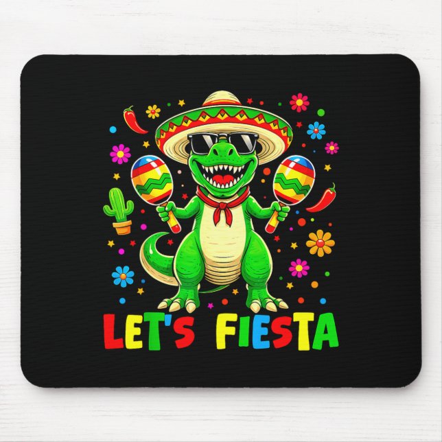 Let's fiesta dinosaur cinco de mayo boys kids mouse pad (Front)
