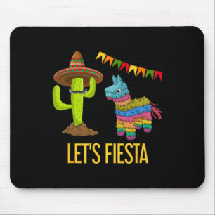 Lets Fiesta Funny Mexican Party Pinata Cactus Cinc Mouse Pad